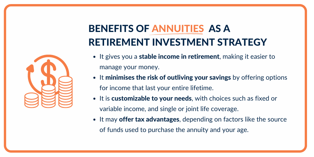 Alt text: Benefits of annuities as a retirement investment strategy